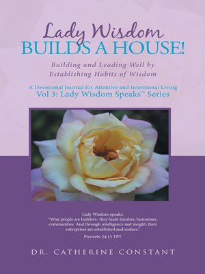 cover image of Lady Wisdom Builds a House!